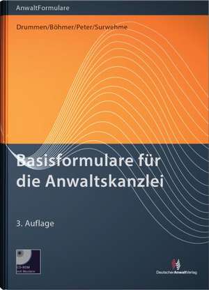 Basisformulare für die Anwaltskanzlei de Helmut Drummen