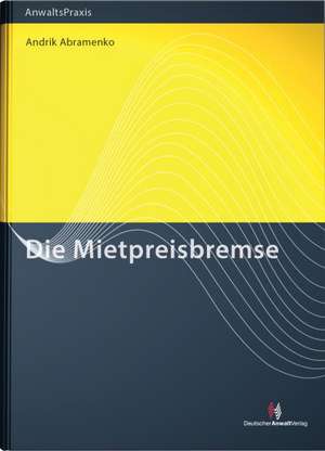 Die Mietpreisbremse de Andrik Abramenko