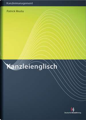 Kanzleienglisch de Patrick Mustu