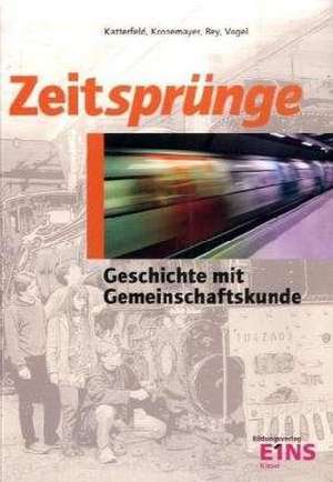 Zeitsprünge. Baden-Württemberg de Erich Katterfeld