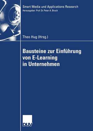 Bausteine zur Einführung von E-Learning in Unternehmen de Theo Hug