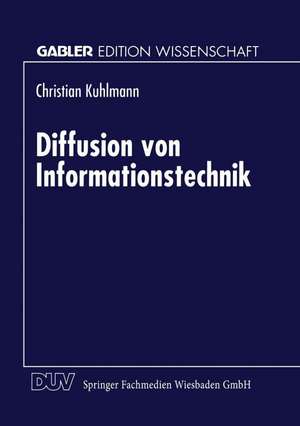 Diffusion von Informationstechnik de Christian Kuhlmann