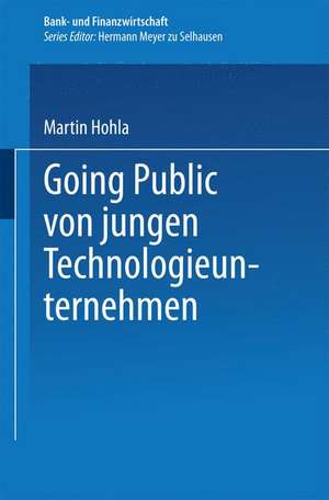 Going Public von jungen Technologieunternehmen de Martin Hohla