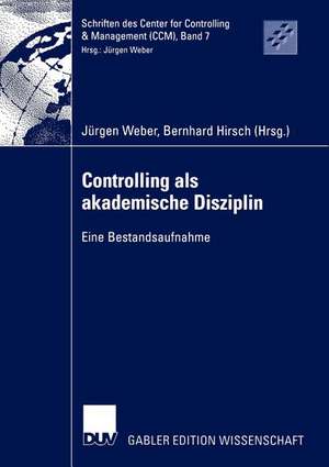 Controlling als akademische Disziplin: Eine Bestandsaufnahme de Jürgen Weber