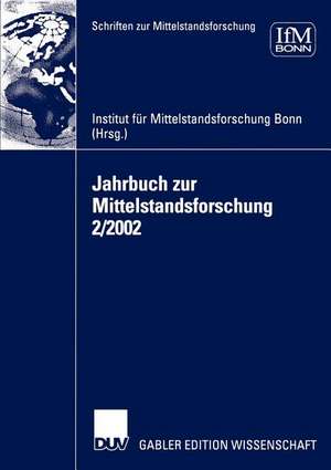 Jahrbuch zur Mittelstandsforschung 2/2002 de Institut für Mittelstandsforschung Bonn IFM