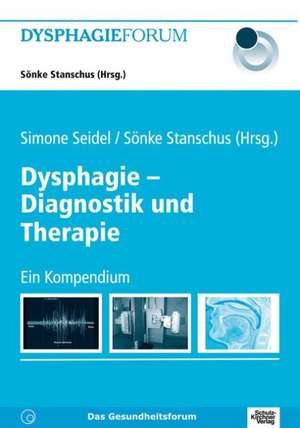 Dysphagie - Diagnostik und Therapie de Anna Awounou