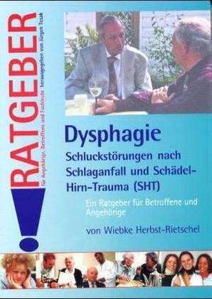 Dysphagie de Wiebke Herbst-Rietschel