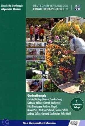 Gartentherapie de Christa Hüneke-Berting