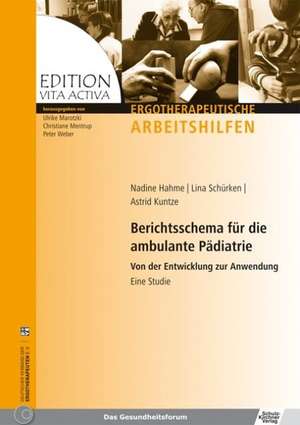 Berichtsschema für die ambulante Pädiatrie de Astrid Kuntze