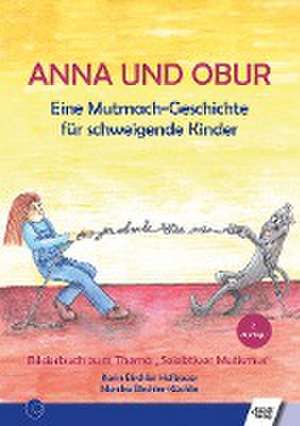 Anna und Obur de Karin Birchler Hofbauer