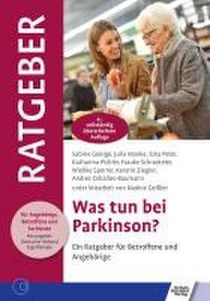 Was tun bei Parkinson? de Sabine George