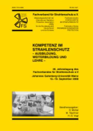 Kompetenz im Strahlenschutz - Ausbildung, Weiterbildung und Lehre de Michel R. Magistris