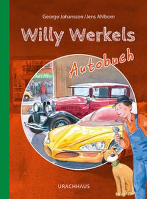 Willy Werkels Autobuch de George Johansson