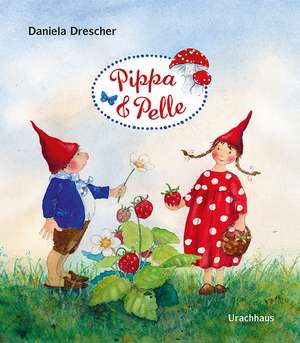 Pippa und Pelle de Daniela Drescher