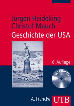 Geschichte der USA de Jürgen Heideking