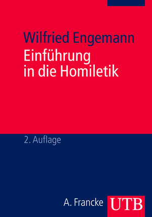 Einführung in die Homiletik de Wilfried Engemann