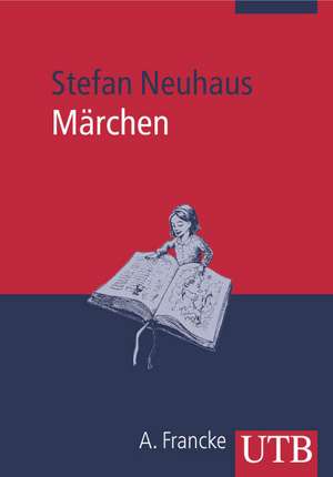 Märchen de Stefan Neuhaus