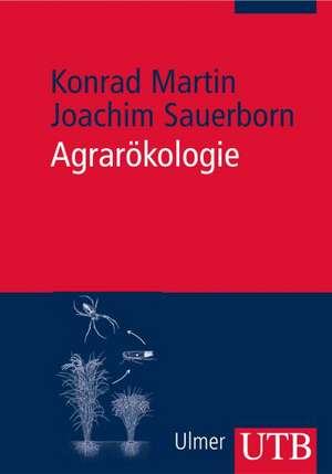 Agrarökologie de Konrad Martin