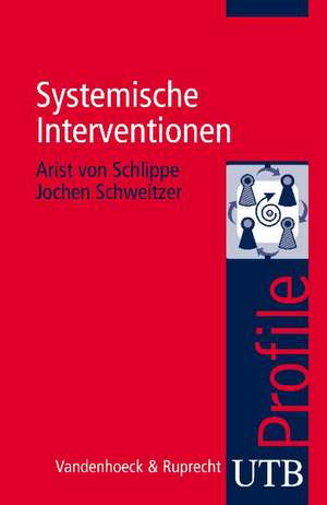 Systemische Interventionen de Arist von Schlippe