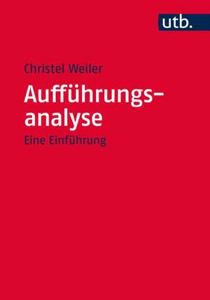 Aufführungsanalyse de Christel Weiler