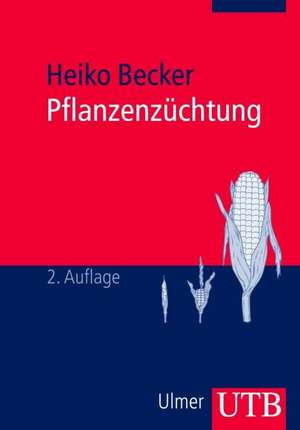 Pflanzenzüchtung de Heiko Becker