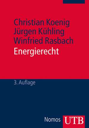 Energierecht de Christian Koenig