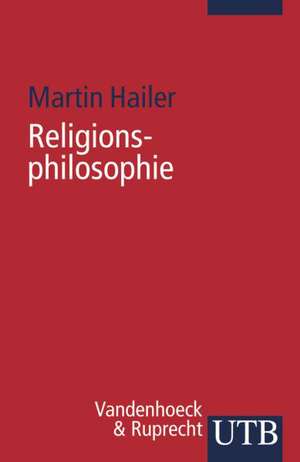 Religionsphilosophie de Martin Hailer