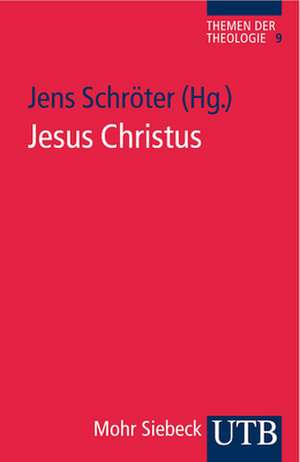 Jesus Christus de Jens Schröter