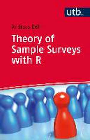 Theory of Sample Surveys with R de Andreas Behr