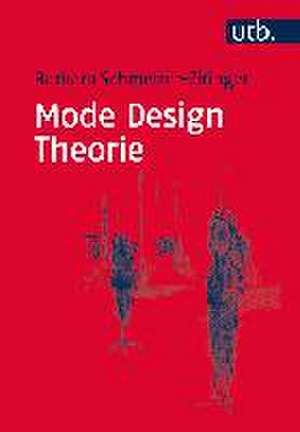 Mode Design Theorie de Barbara Schmelzer-Ziringer