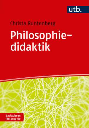 Philosophiedidaktik de Christa Runtenberg