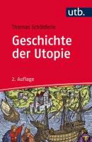 Geschichte der Utopie de Thomas Schölderle