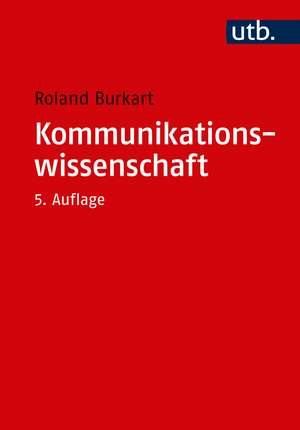 Kommunikationswissenschaft de Roland Burkart