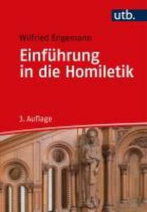 Einführung in die Homiletik de Wilfried Engemann