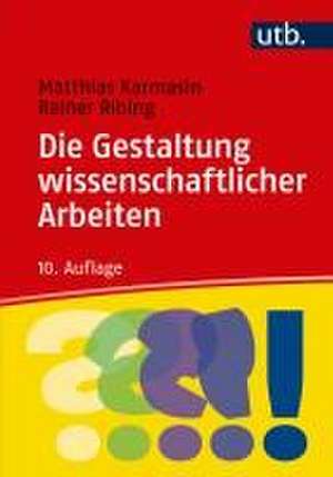 Die Gestaltung wissenschaftlicher Arbeiten de Matthias Karmasin