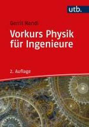 Vorkurs Physik für Ingenieure de Gerrit Nandi