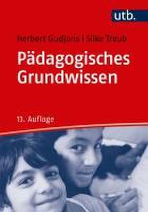 Pädagogisches Grundwissen de Herbert Gudjons