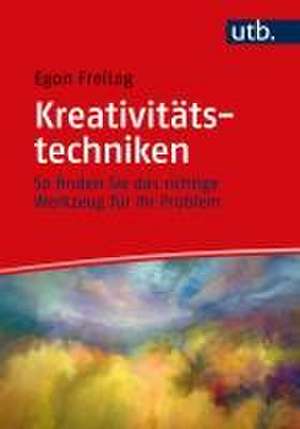 Kreativitätstechniken de Egon Freitag