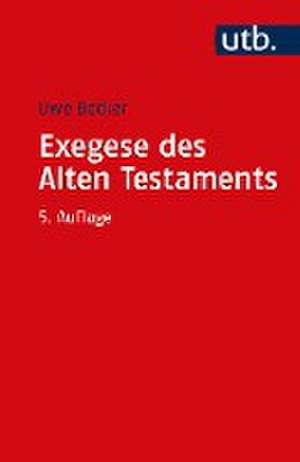 Exegese des Alten Testaments de Uwe Becker