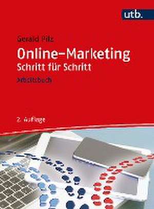 Online-Marketing Schritt für Schritt de Gerald Pilz