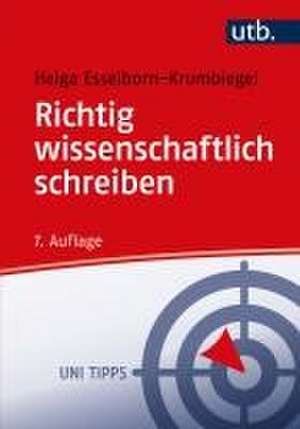 Richtig wissenschaftlich schreiben de Helga Esselborn-Krumbiegel