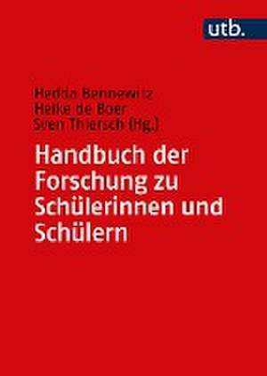 Handbuch der Forschung zu Schülerinnen und Schülern de Hedda Bennewitz