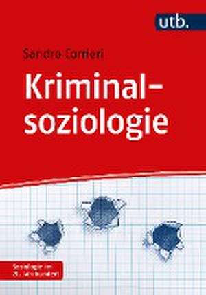 Kriminalsoziologie de Sandro Corrieri