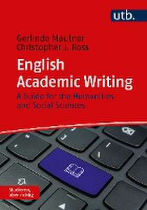 English Academic Writing de Gerlinde Mautner