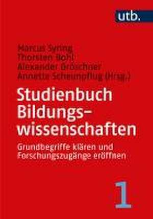 Studienbuch Bildungswissenschaften 1 de Marcus Syring