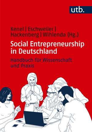 Social Entrepreneurship in Deutschland de Philipp Kenel