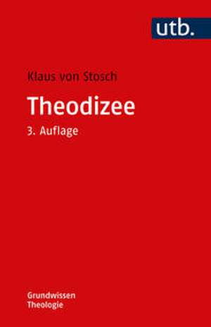 Theodizee de Klaus Von Stosch