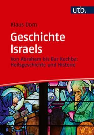 Geschichte Israels de Klaus Dorn