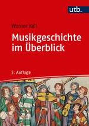 Musikgeschichte im Überblick de Werner Keil