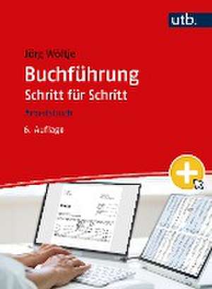 Buchführung Schritt für Schritt de Jörg Wöltje